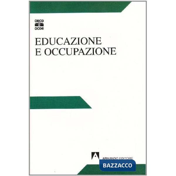 Educazione e occupazione
