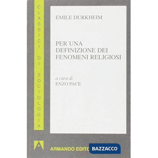 Per una definizione dei fenomeni religiosi