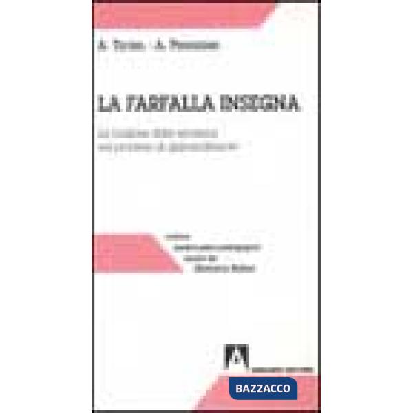 Farfalla insegna. La funzione delle emozioni nel processo di apprendimento (La)