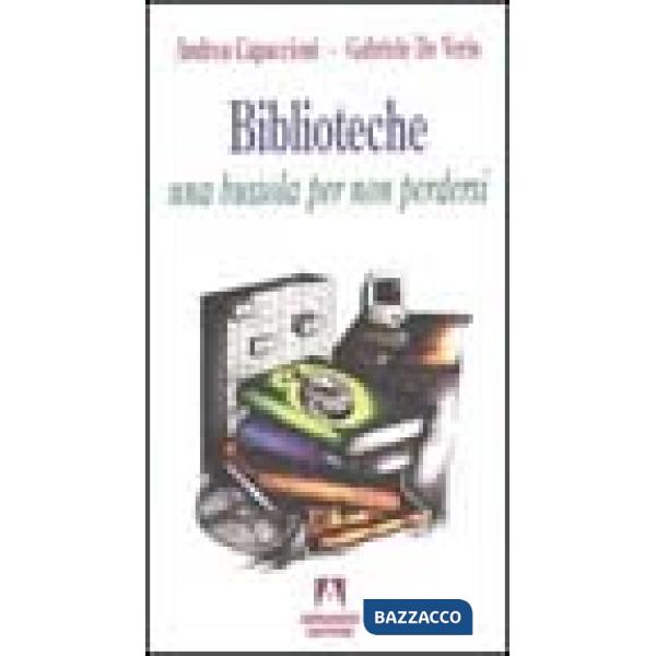 Biblioteche: una bussola per non perdersi