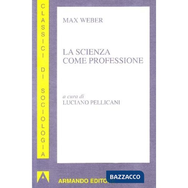 Scienza come professione (La)