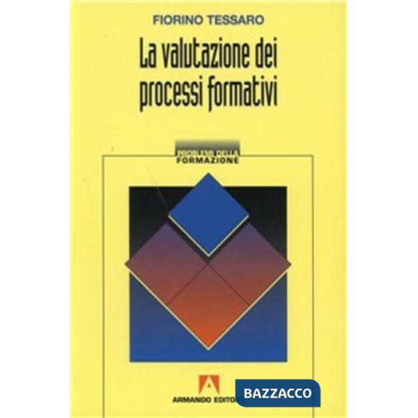 Valutazione dei processi formativi (La)