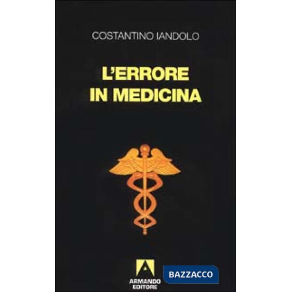 Errore in medicina (L')