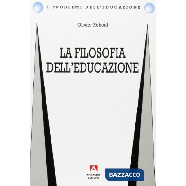 Filosofia dell'educazione (La)