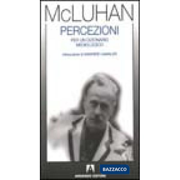 Percezioni. Per un dizionario mediologico