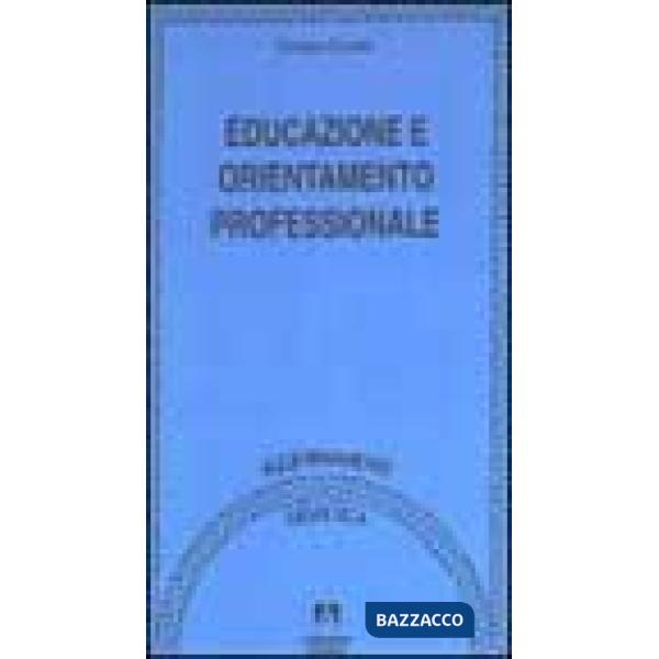 Educazione e orientamento professionale