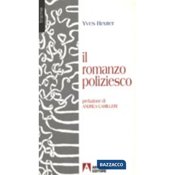 Romanzo poliziesco (Il)