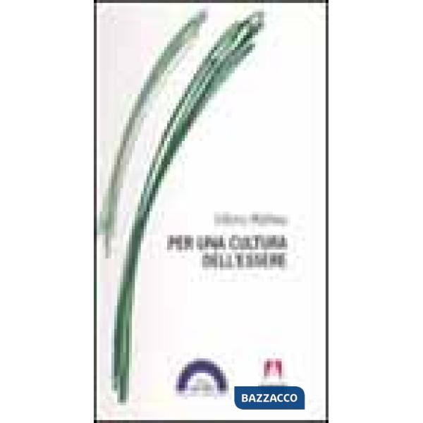 Per una cultura dell'essere