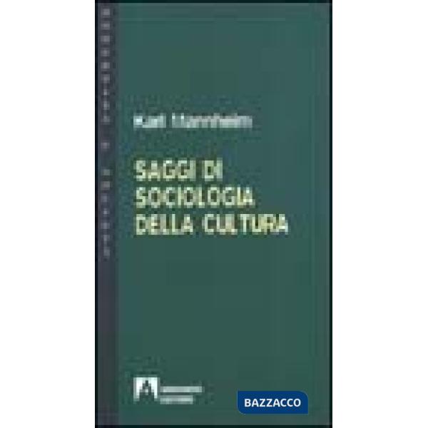 Saggi di sociologia della cultura