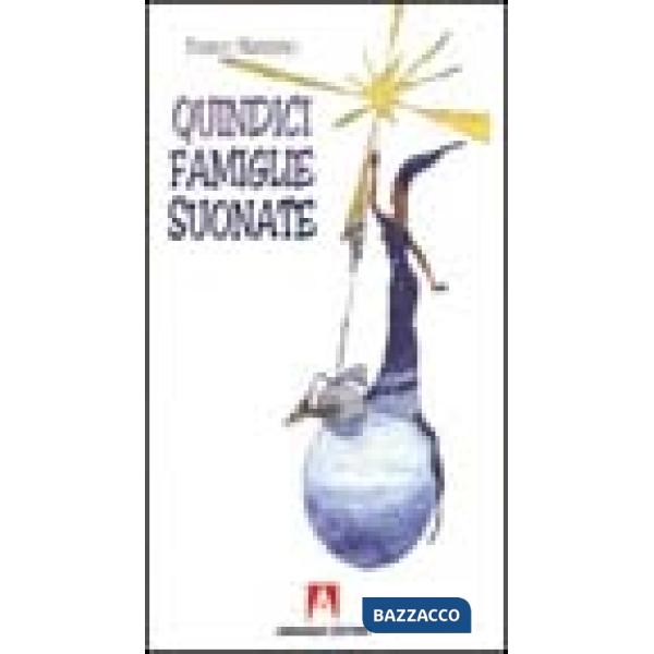 Quindici famiglie suonate