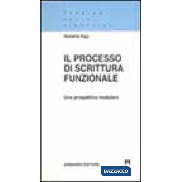 Processo di scrittura funzionale. Una prospettiva modulare (Il)