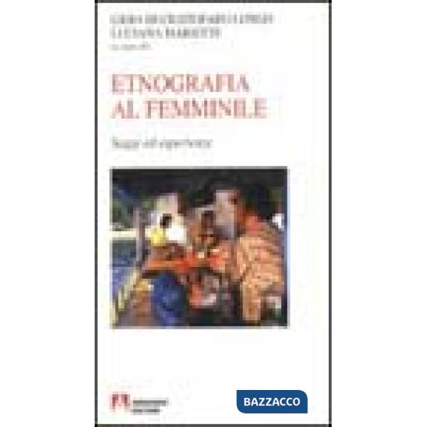 Etnografia al femminile. Saggi ed esperienze