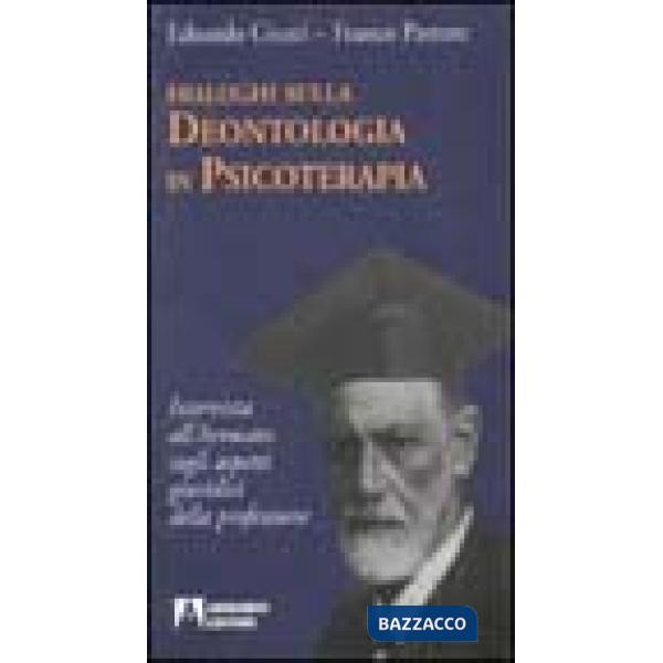 Dialoghi sulla deontologia in psicoterapia