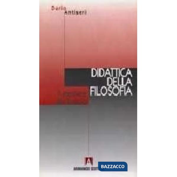 Mestiere del filosofo. Didattica della filosofia (Il)