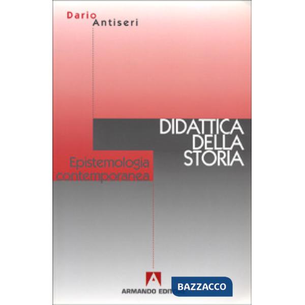Epistemologia contemporanea e didattica della storia