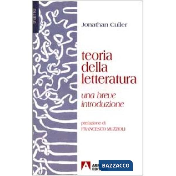 Teoria della letteratura. Una breve introduzione