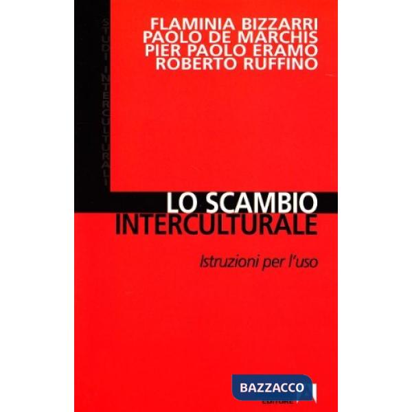 Scambio interculturale. Istruzioni per l'uso. Con CD-ROM (Lo)