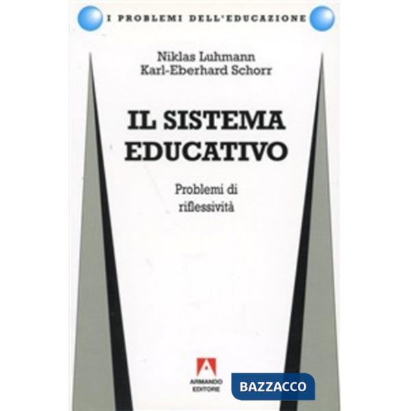Sistema educativo. Problemi di riflessività (Il)