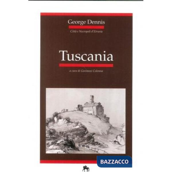 Tuscania. Città e necropoli d'Etruria