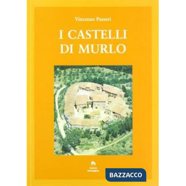 Castelli di Murlo (I)