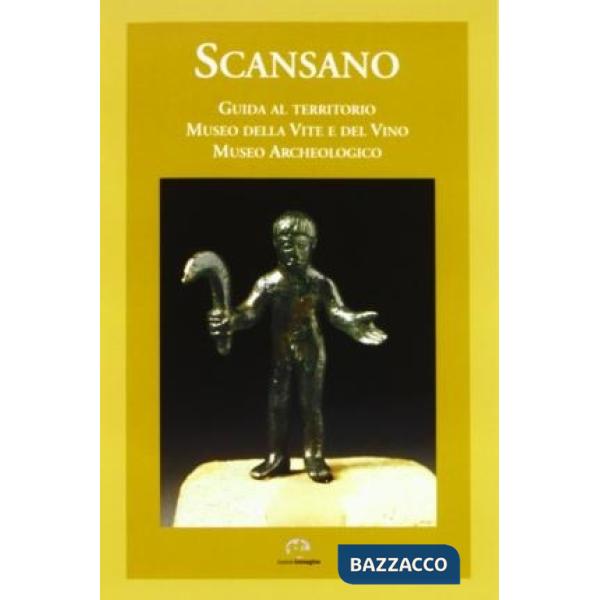 Scansano. Guida al territorio. Museo della vite e del vino, Museo archeologico