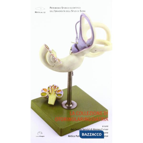 Collezione di otorinolaringoiatria (La)