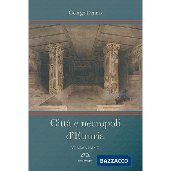Città e necropoli d'Etruria