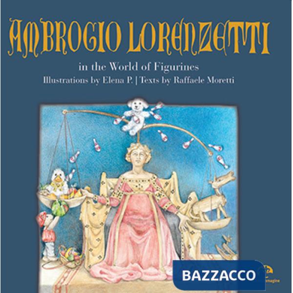 Ambrogio Lorenzetti in the world of figurines