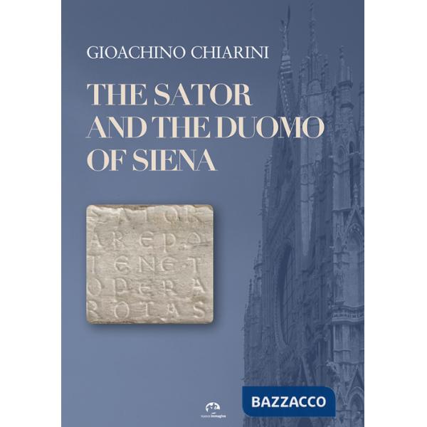 Sator and the Duomo of Siena (The)