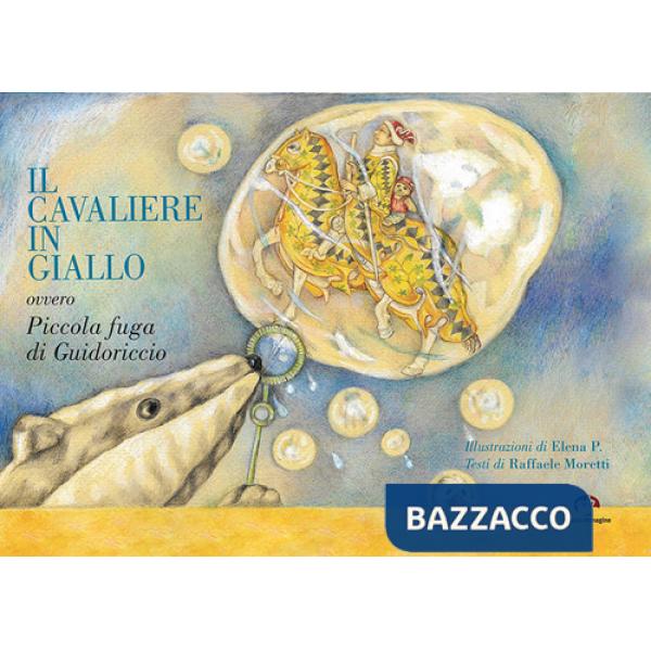 Cavaliere in giallo. ovvero piccola fuga di Guidoriccio (Il)