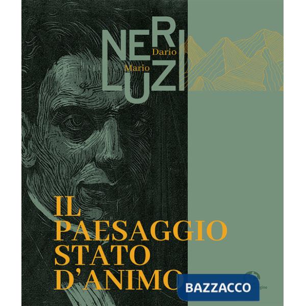 Dario Neri, Mario Luzi. Il paesaggio stato d'animo