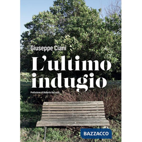 Ultimo indugio (L')