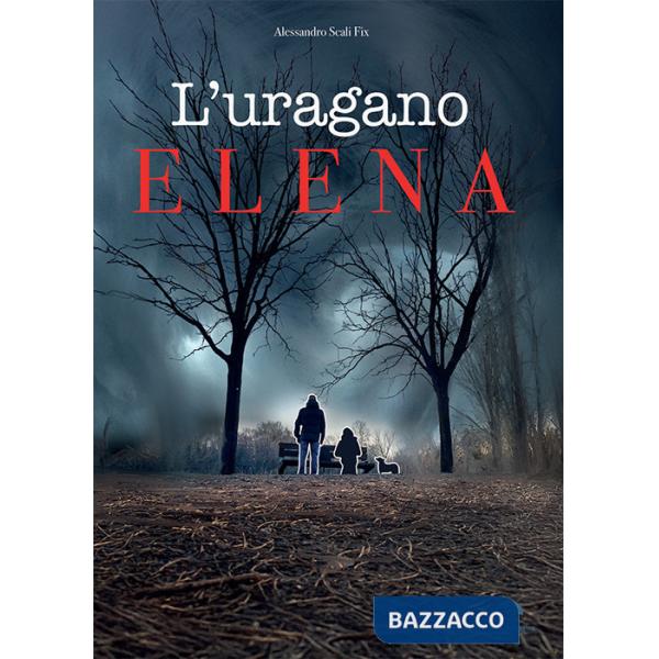 Uragano Elena (L')