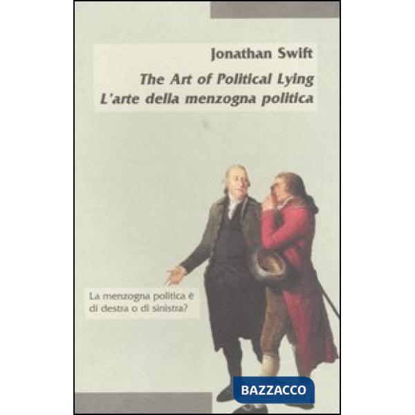 Art of Political Lying-L'arte della menzogna politica (The)