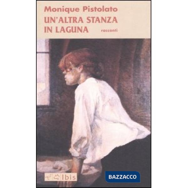 Altra stanza in laguna (Un')