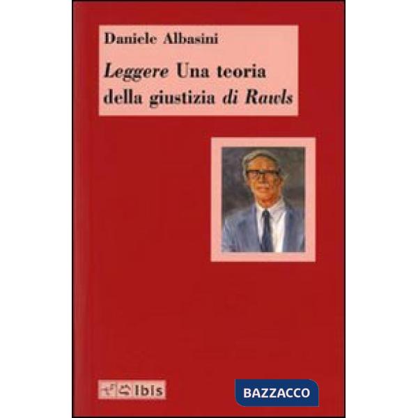 Leggere «Una teoria della giustizia» di Rawls