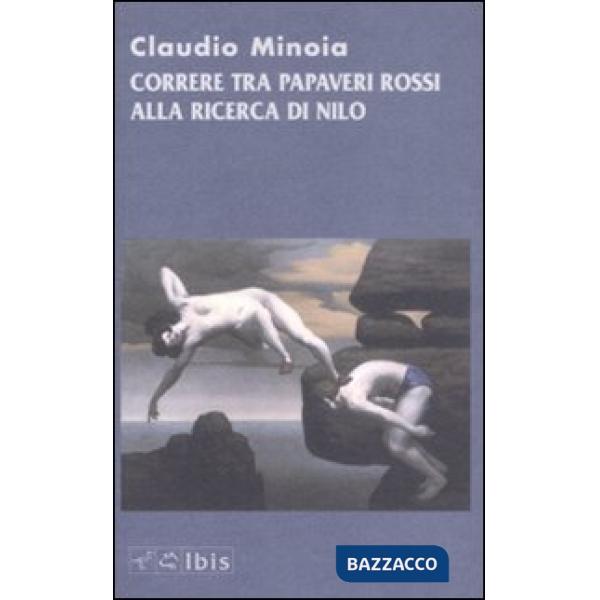 Correre tra i papaveri rossi alla ricerca di Nilo