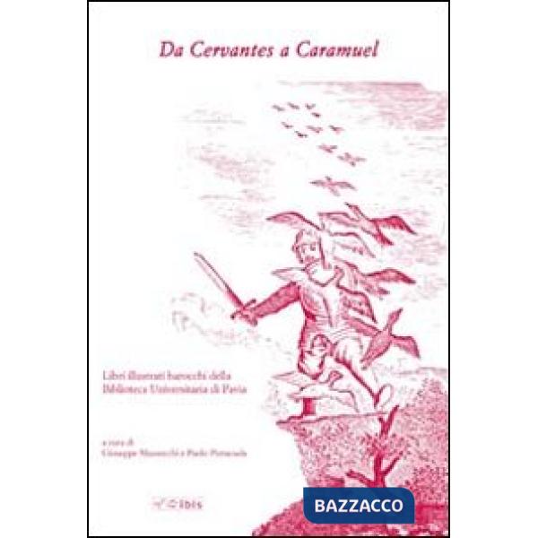 Da Cervantes a Caramuel