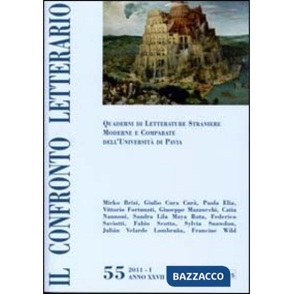 Confronto letterario. Quaderni di letterature straniere moderne e comparate dell