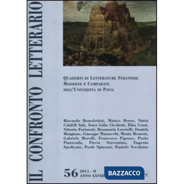 Confronto letterario. Quaderni di letterature straniere moderne e comparate dell'Università di Pavia (Il). Vol. 56