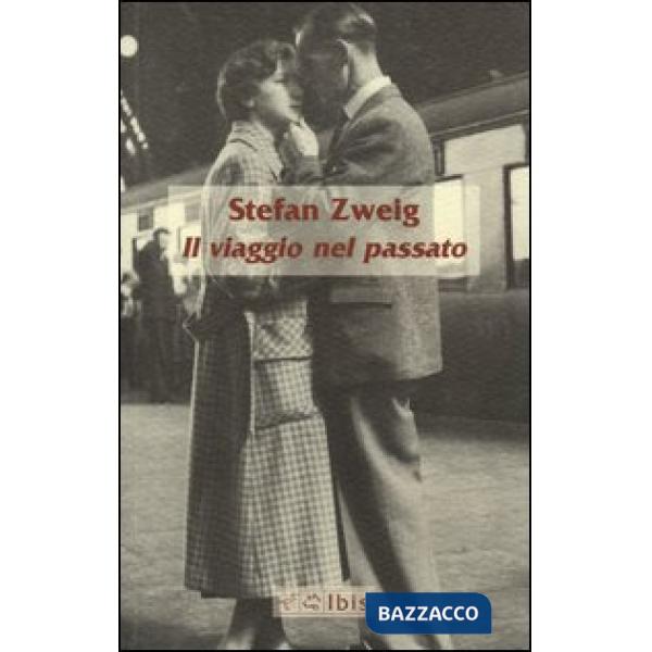 Viaggio nel passato (Il)