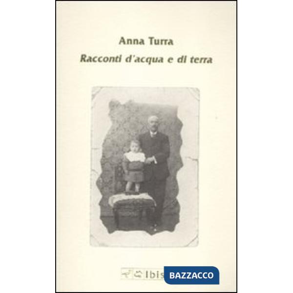 Racconti d'acqua e di terra