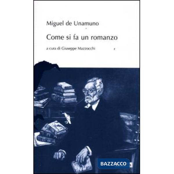 Come si fa un romanzo