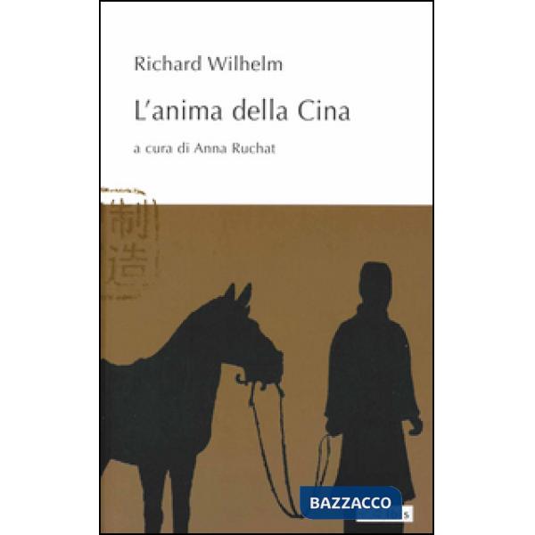 Anima della Cina (L')