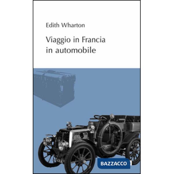 Viaggio in Francia in automobile