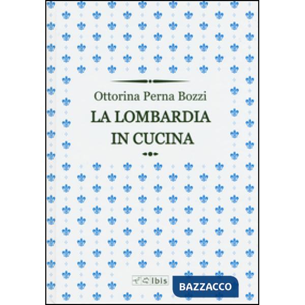 Lombardia in cucina (La)