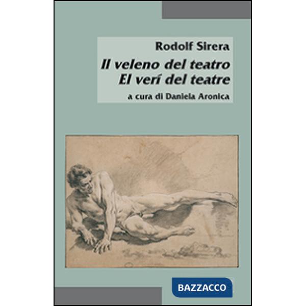 Veleno del teatro-El verí del teatre (Il)