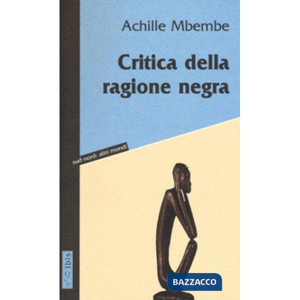 Critica della ragione negra