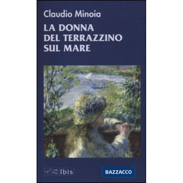 Donna del terrazzino sul mare (La)