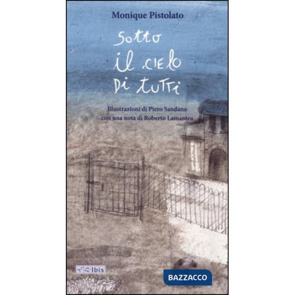 Sotto il cielo di tutti